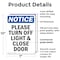 Signmission Please Turn Off Light & Close Door, 7 in W x Rectangle, Plastic OS-2PACK-NS-P-710-V-17605 - alternate 6